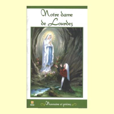 LIVRE NEUVAINE DAME DE LOURDES PRIERES**