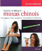 GUIDE PRATIQUE MOXAS CHINOIS